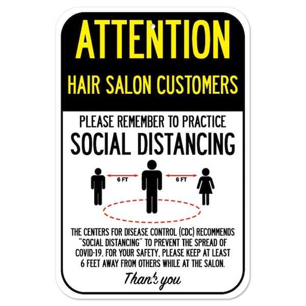 Public Safety Sign-Hair Salon Customers Practice Social Distancing, 12" H, A-1218-25364
